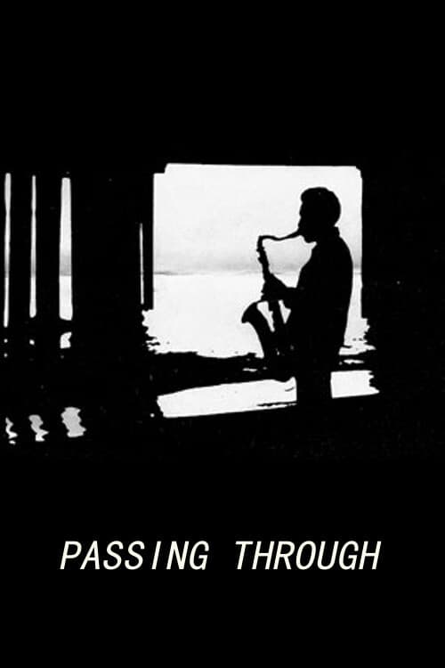 Passing Through | Passing Through