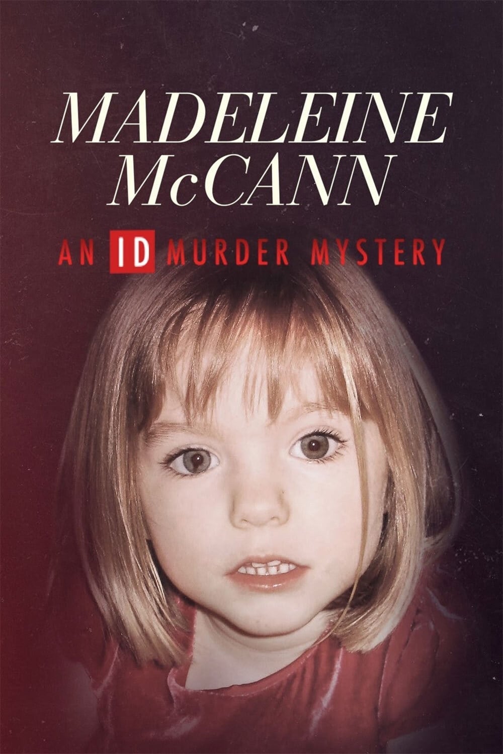 Madeleine McCann: An ID Murder Mystery | Madeleine McCann: An ID Murder Mystery