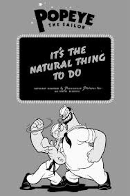 It's the Natural Thing to Do | It's the Natural Thing to Do