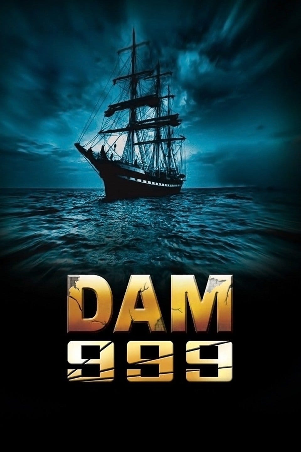 Dam 999 | Dam 999