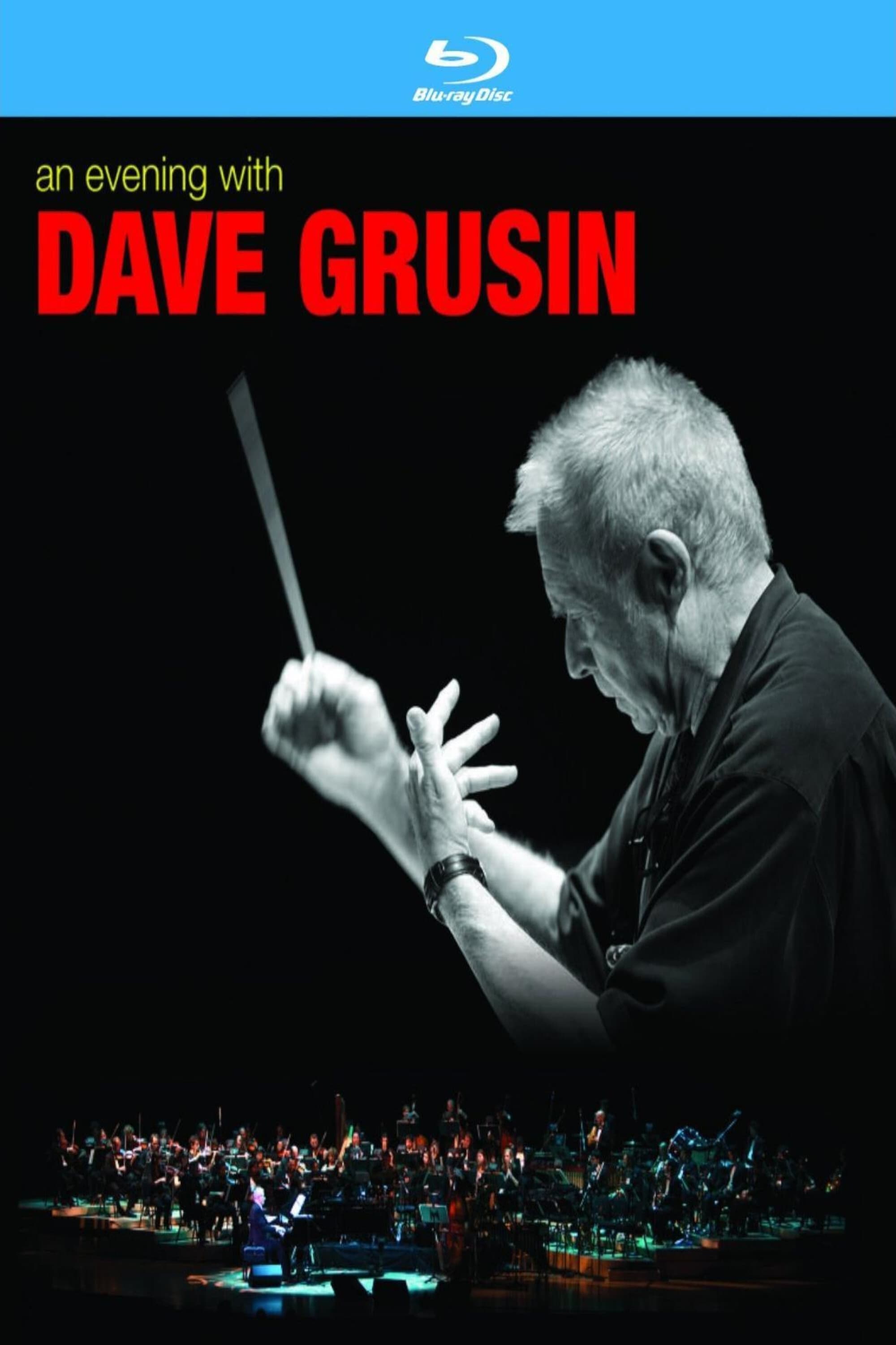 An Evening With Dave Grusin | An Evening With Dave Grusin