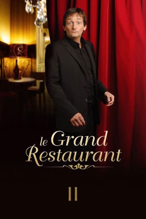 Le Grand Restaurant II | Le Grand Restaurant II