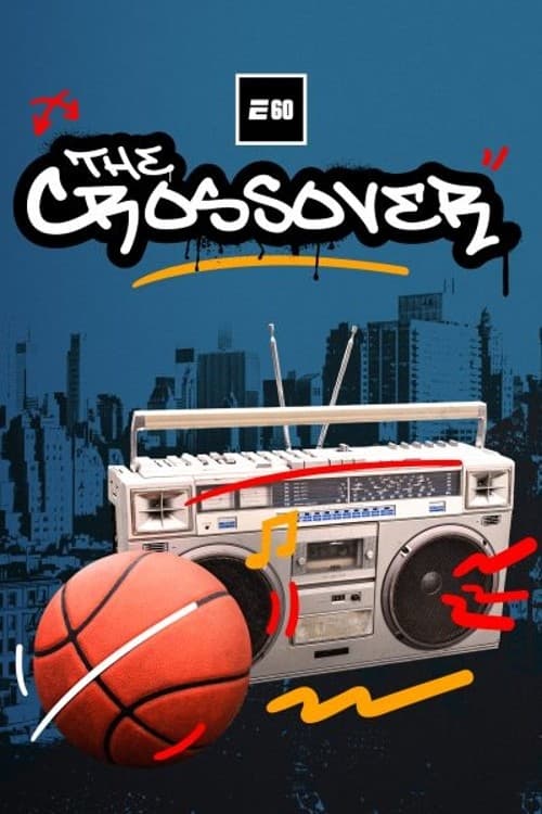 The Crossover: 50 Years of Hip Hop and Sports | The Crossover: 50 Years of Hip Hop and Sports