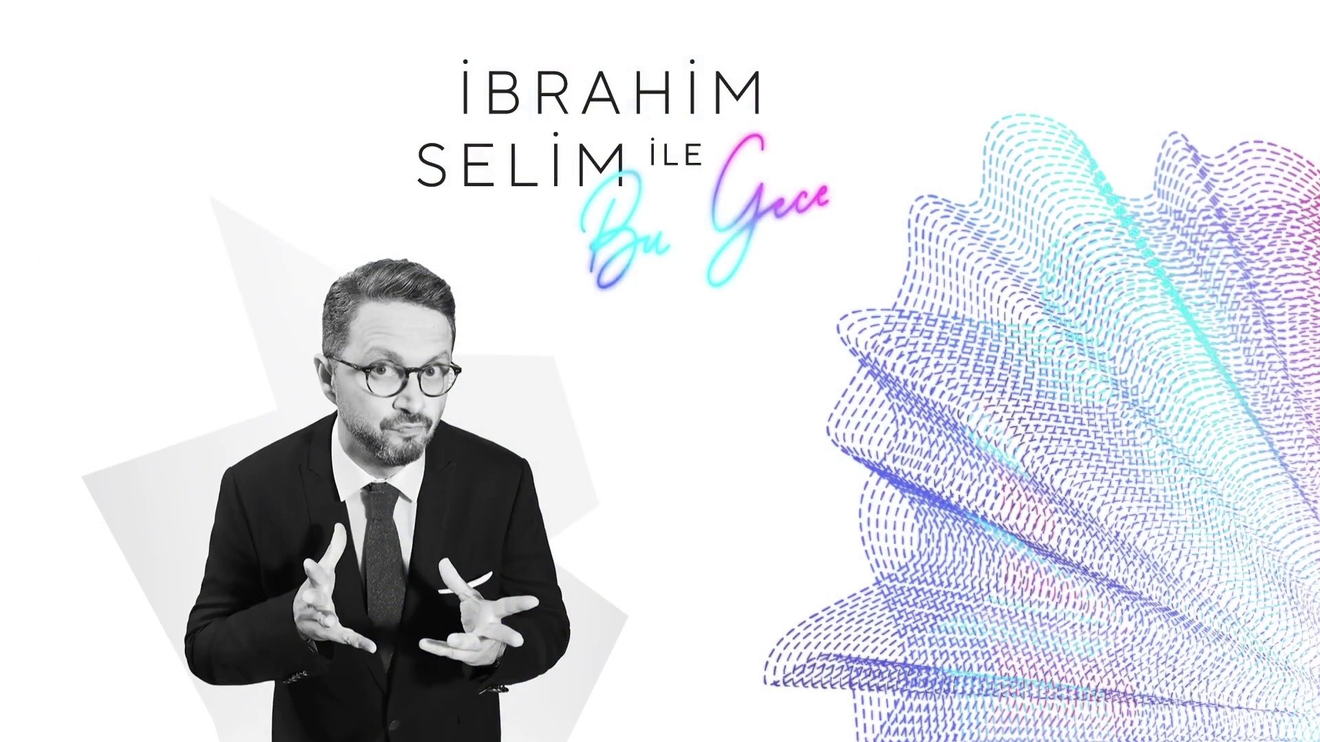 امشب با ابراهیم سلیم|İbrahim Selim ile Bu Gece