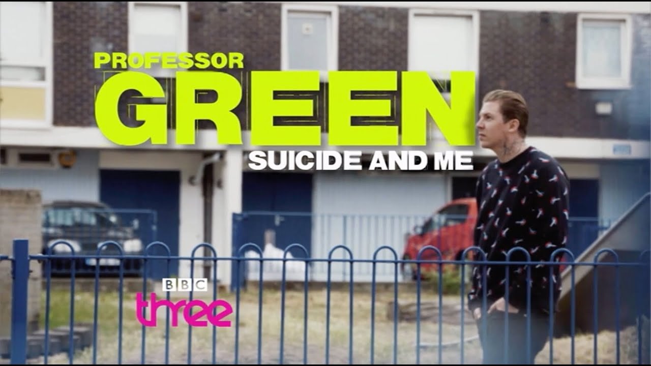 Professor Green: Suicide and Me|Professor Green: Suicide and Me