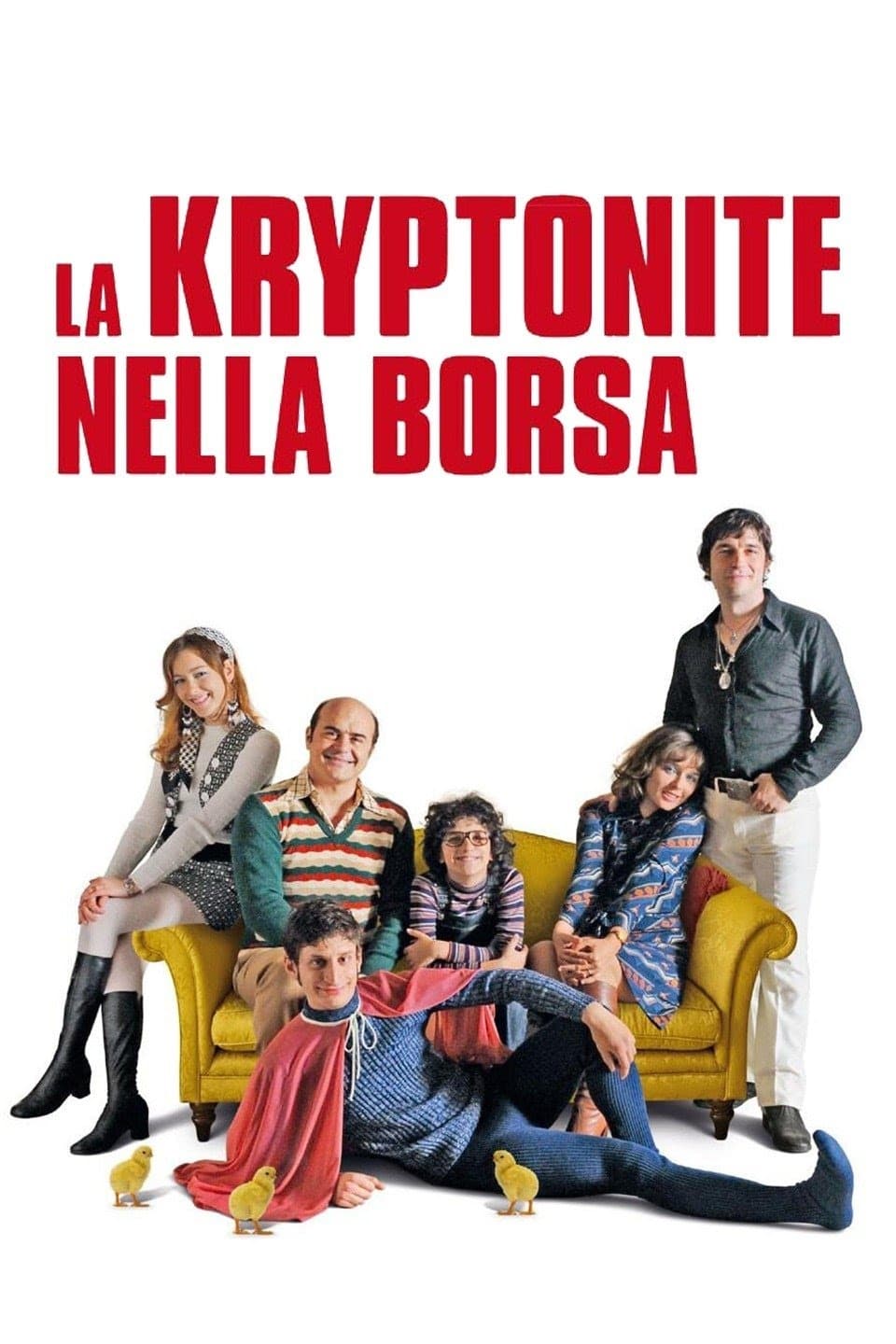 La kryptonite nella borsa | La kryptonite nella borsa