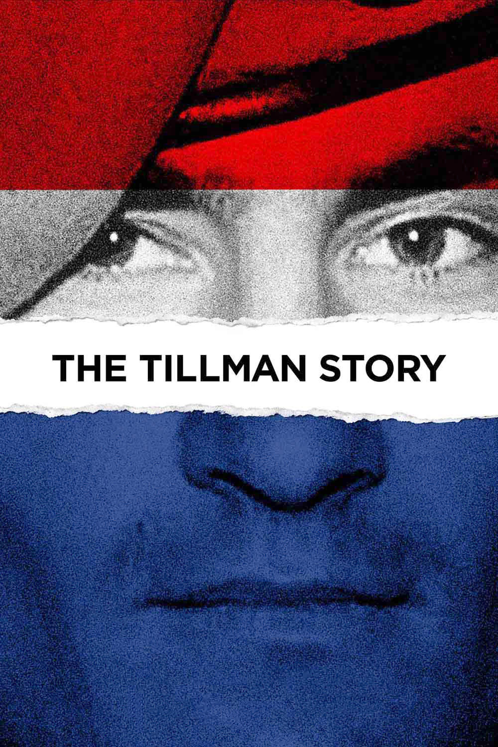 The Tillman Story | The Tillman Story