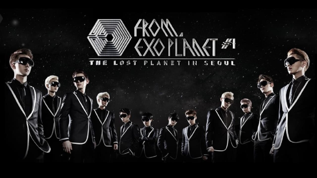 EXO Planet #1 - THE LOST PLANET in SEOUL|EXO Planet #1 - THE LOST PLANET in SEOUL