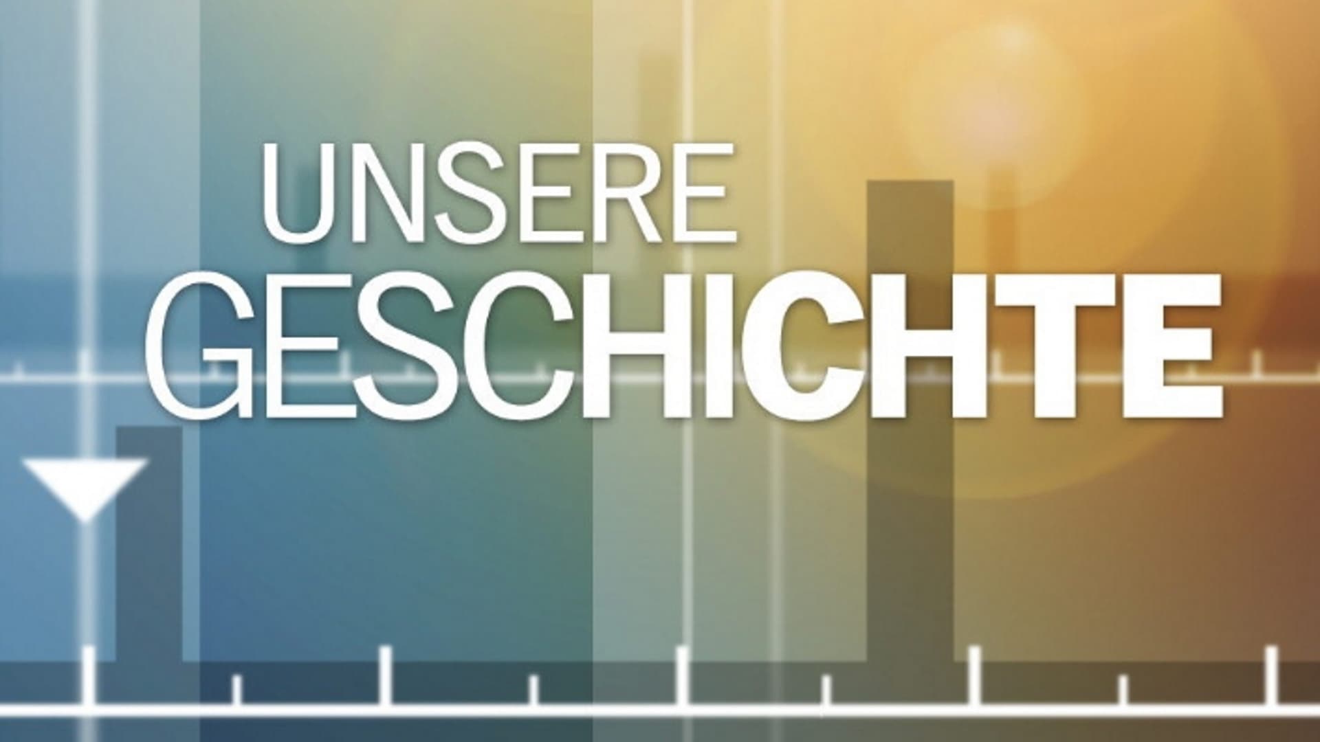 Unsere Geschichte|Unsere Geschichte