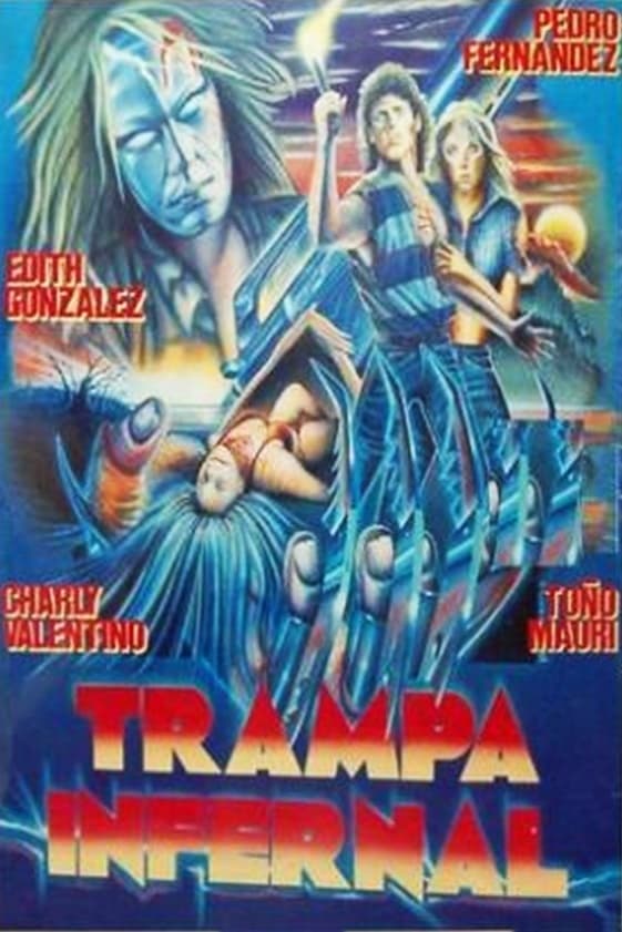 Trampa infernal | Trampa infernal