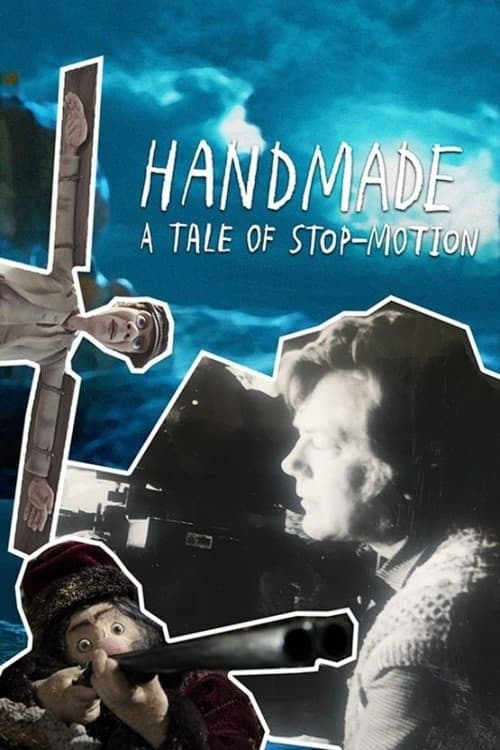 Handmade - A Tale of Stop-motion | Handmade - A Tale of Stop-motion