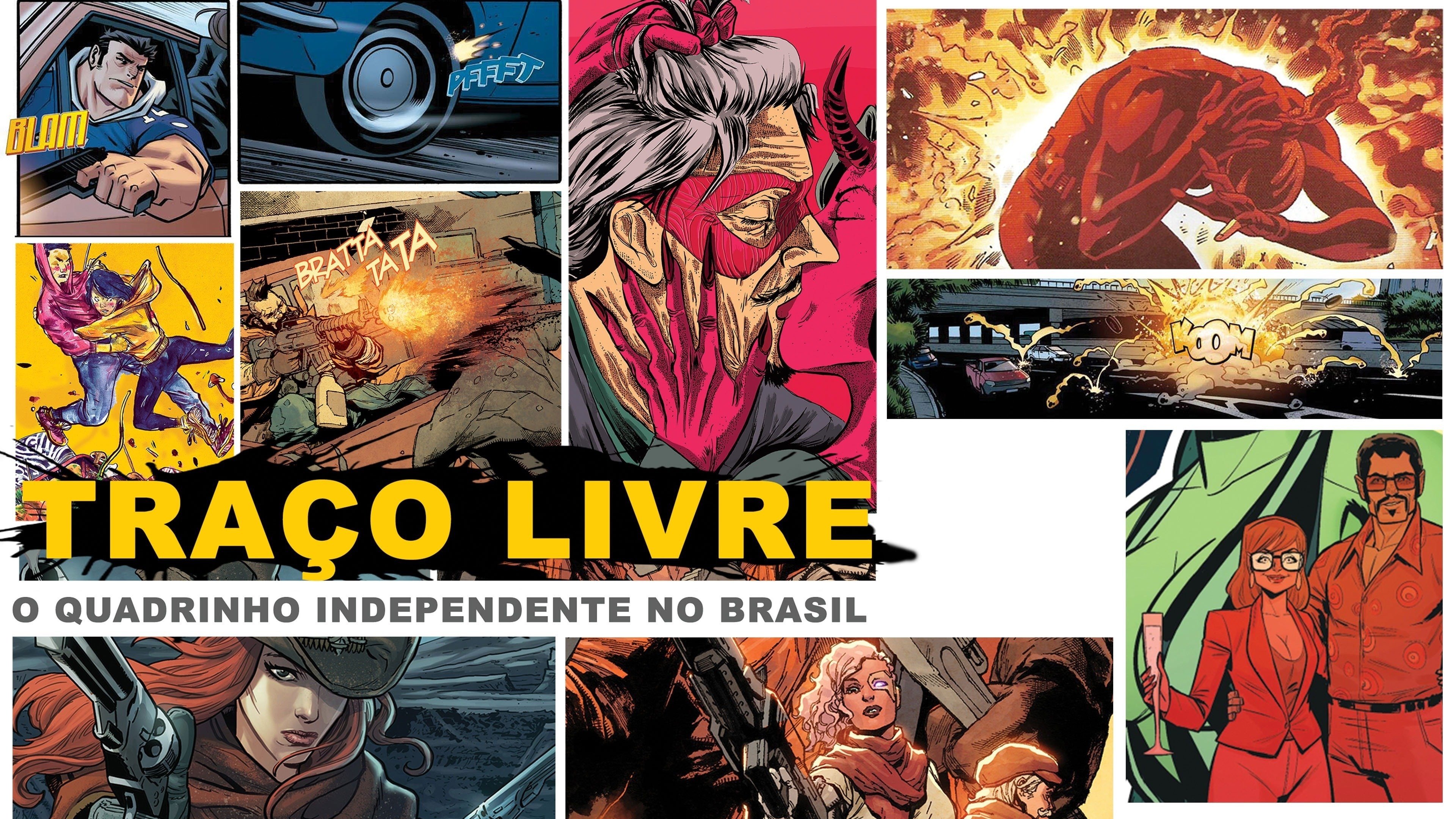 Traço Livre: O Quadrinho Independente no Brasil|Traço Livre: O Quadrinho Independente no Brasil