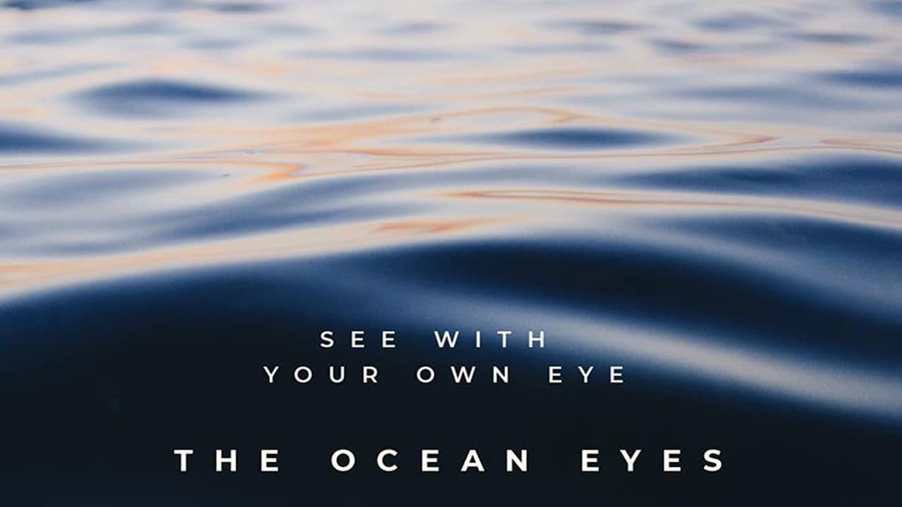 The Ocean Eyes|The Ocean Eyes