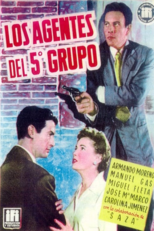 Los agentes del 5º grupo | Los agentes del 5º grupo