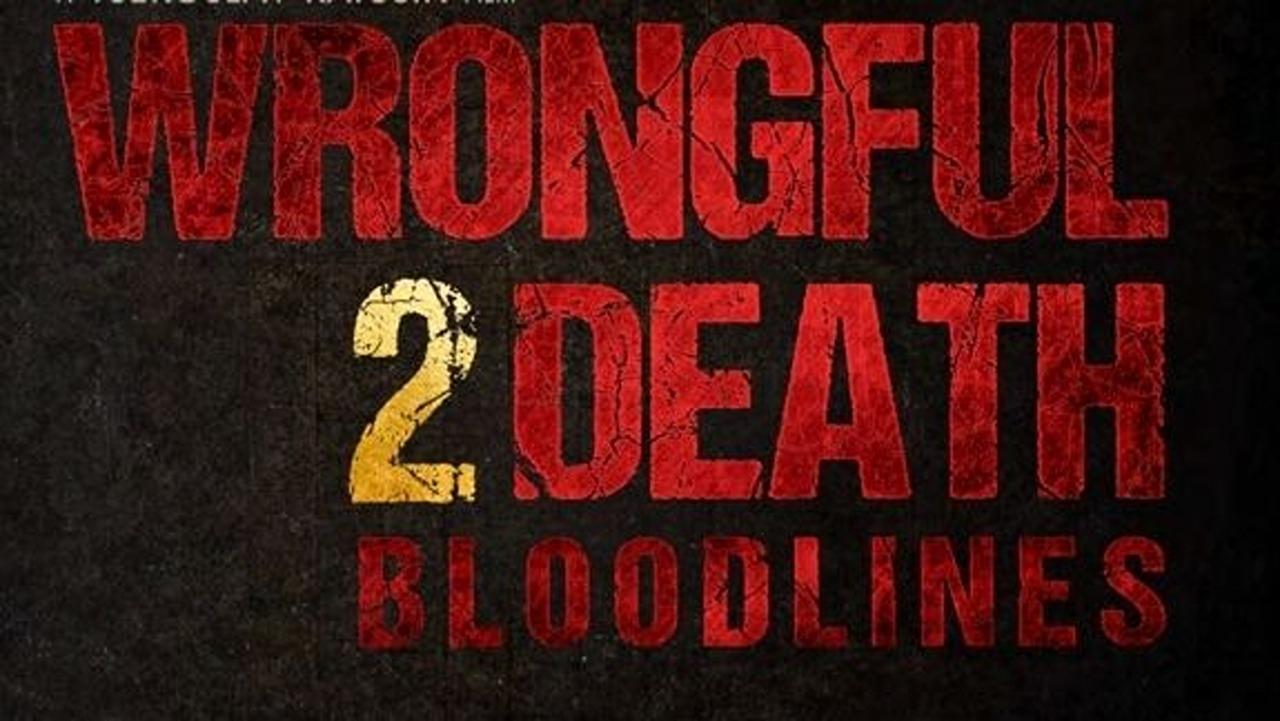 Wrongful Death 2: Bloodlines|Wrongful Death 2: Bloodlines