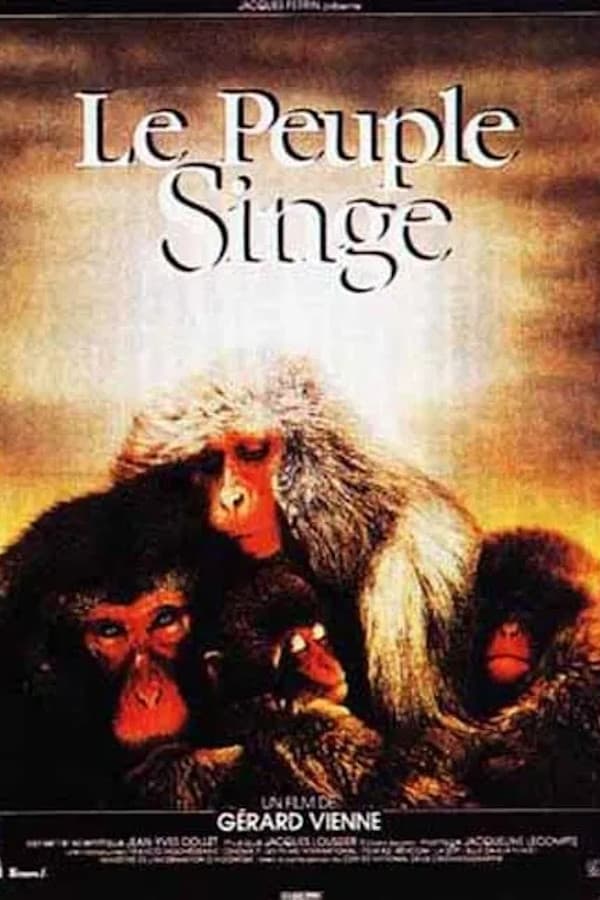 Le Peuple singe | Le Peuple singe