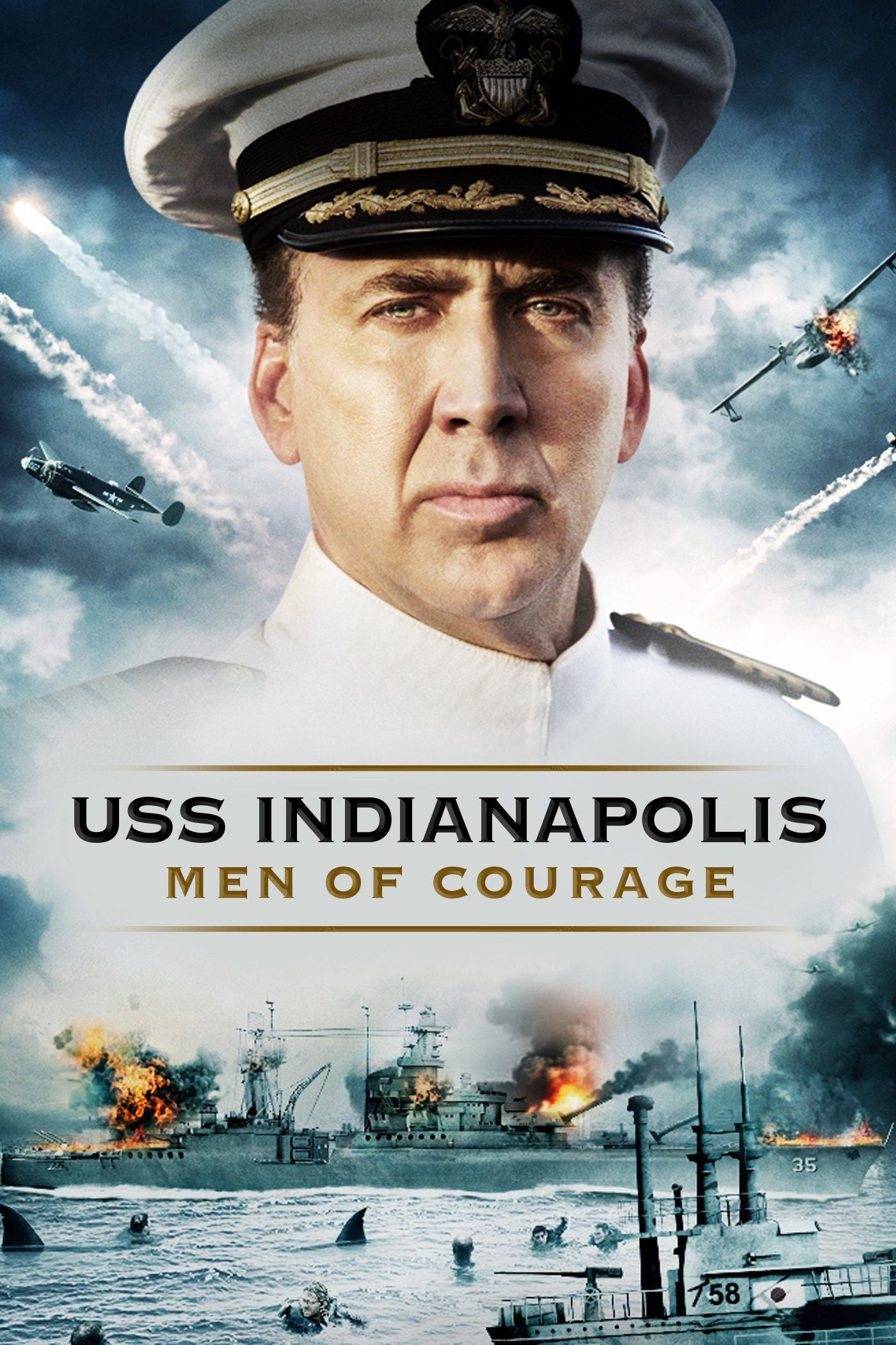 USS Indianapolis: Men of Courage | USS Indianapolis: Men of Courage