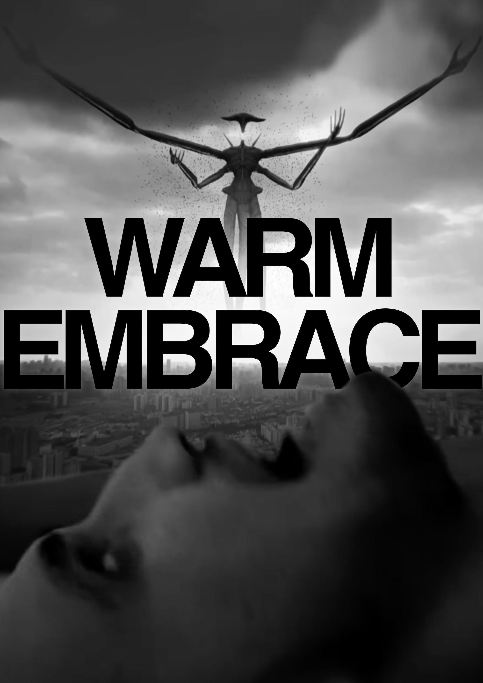 Warm Embrace | Warm Embrace