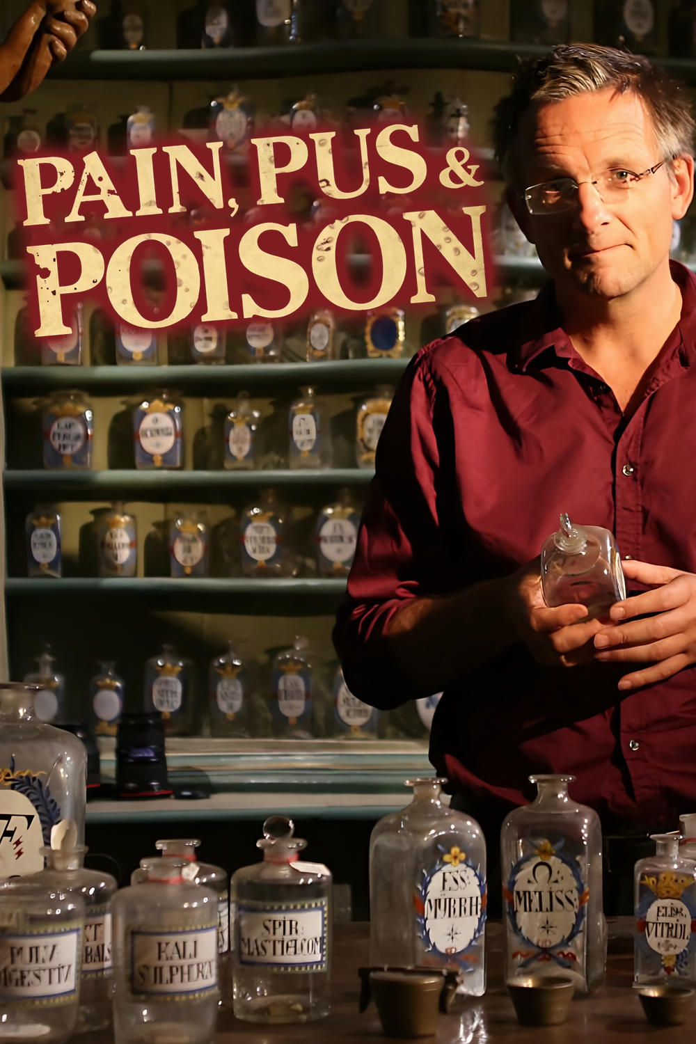 Pain, Pus and Poison: The Search for Modern Medicines | Pain, Pus and Poison: The Search for Modern Medicines