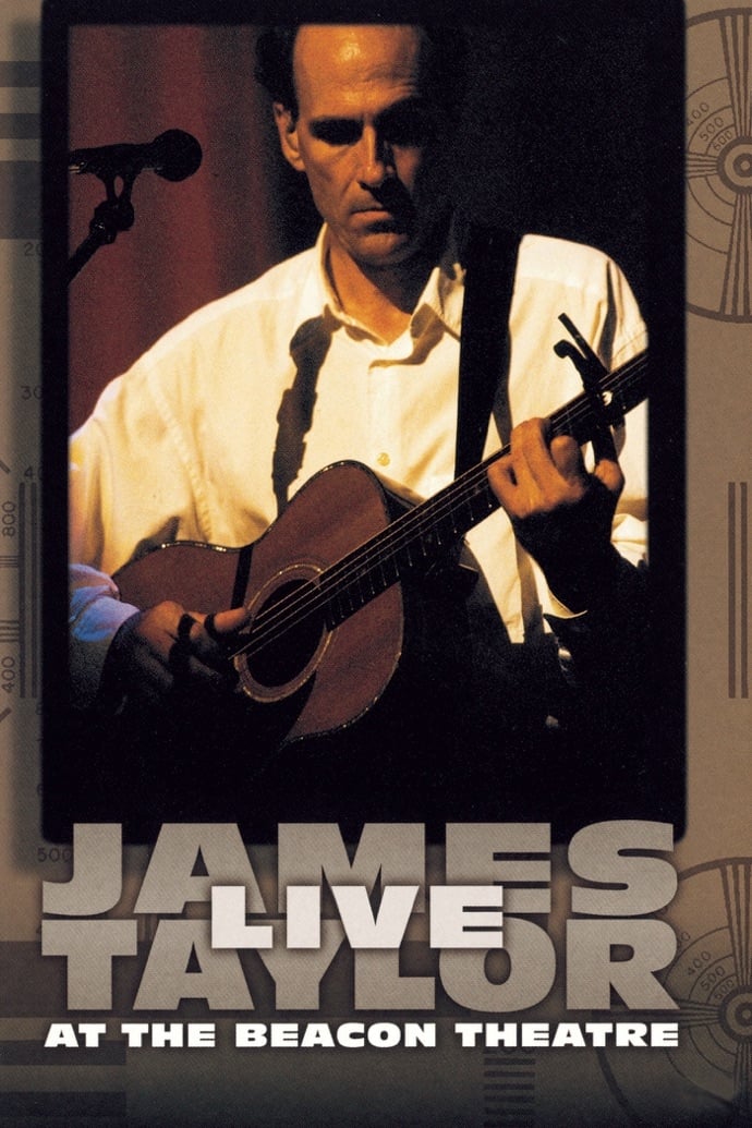 James Taylor - Live at the Beacon Theatre | James Taylor - Live at the Beacon Theatre