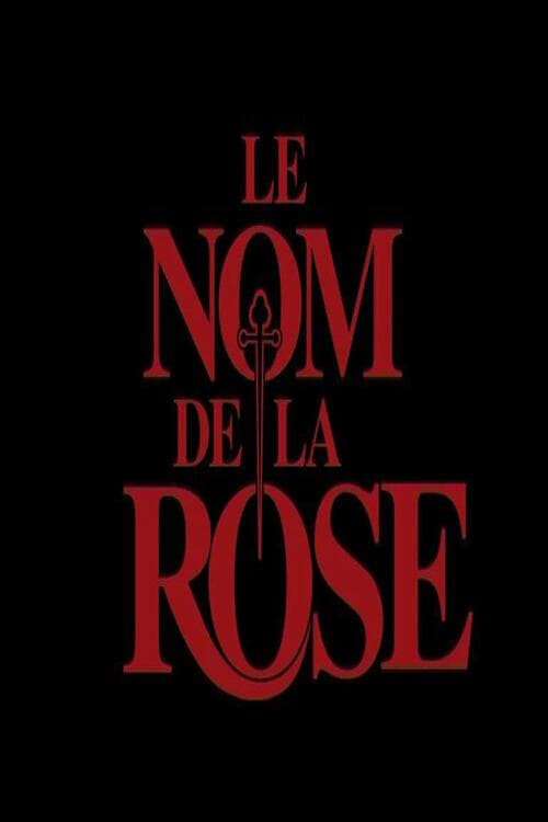 Le nom de la rose : Le documentaire | Le nom de la rose : Le documentaire