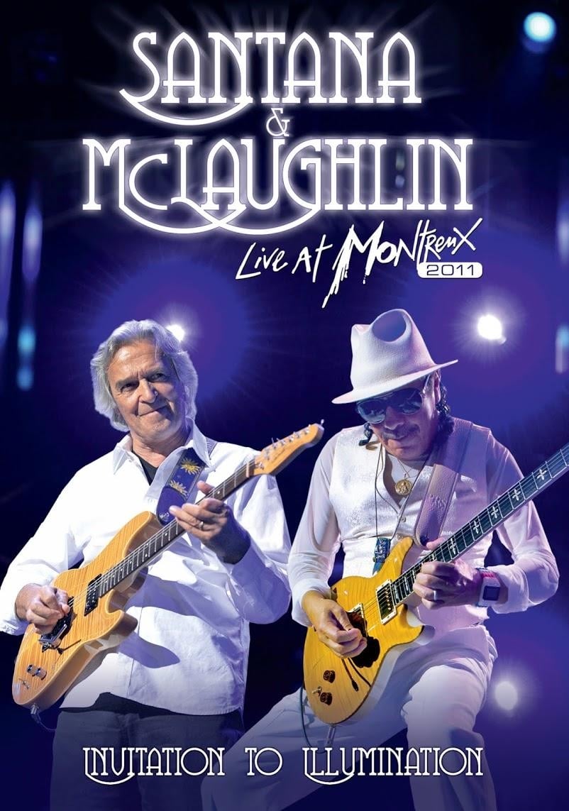 Santana & McLaughlin: Invitation to Illumination - Live at Montreux | Santana & McLaughlin: Invitation to Illumination - Live at Montreux