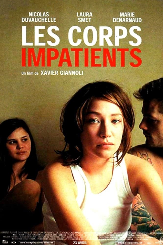 Les Corps impatients