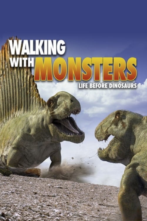 Walking with Monsters | Walking with Monsters