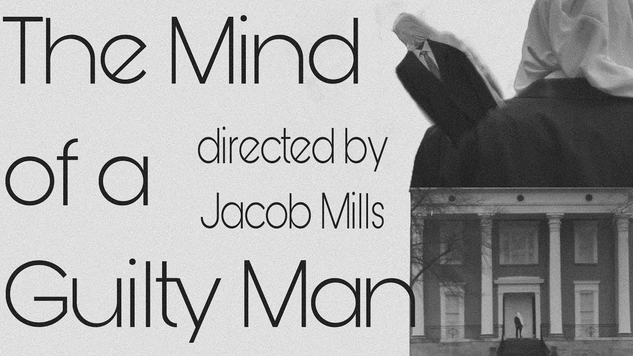 The Mind of a Guilty Man|The Mind of a Guilty Man