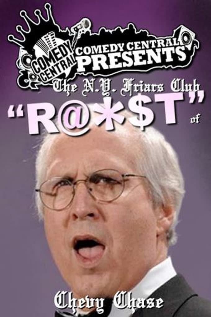 The N.Y. Friars Club Roast of Chevy Chase | The N.Y. Friars Club Roast of Chevy Chase