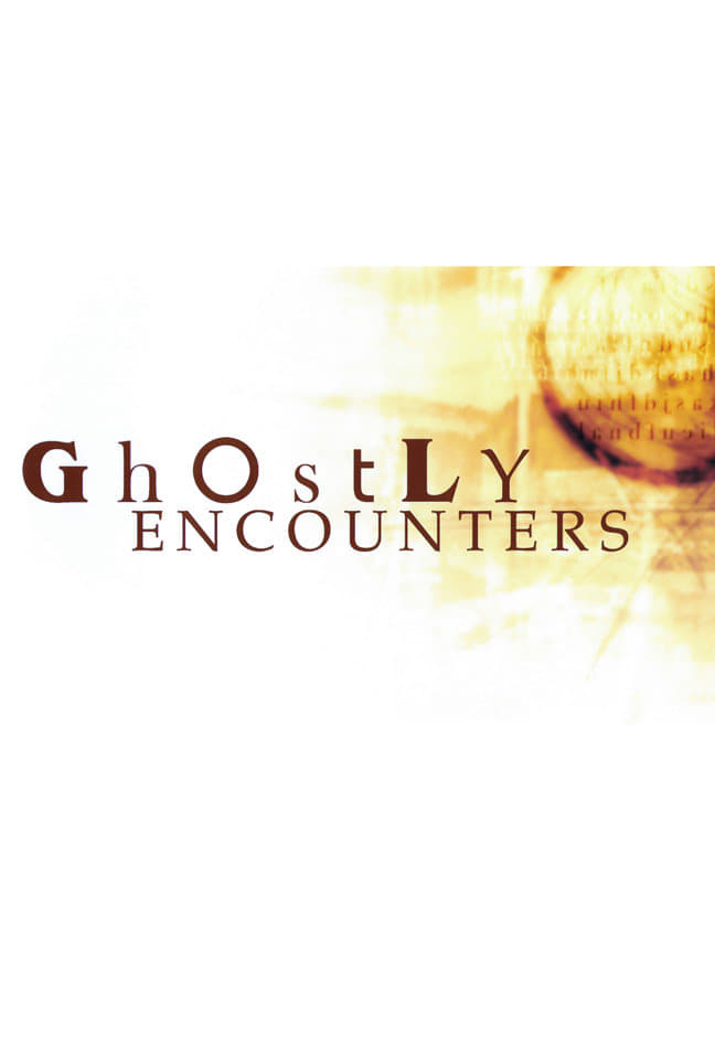 Ghostly Encounters