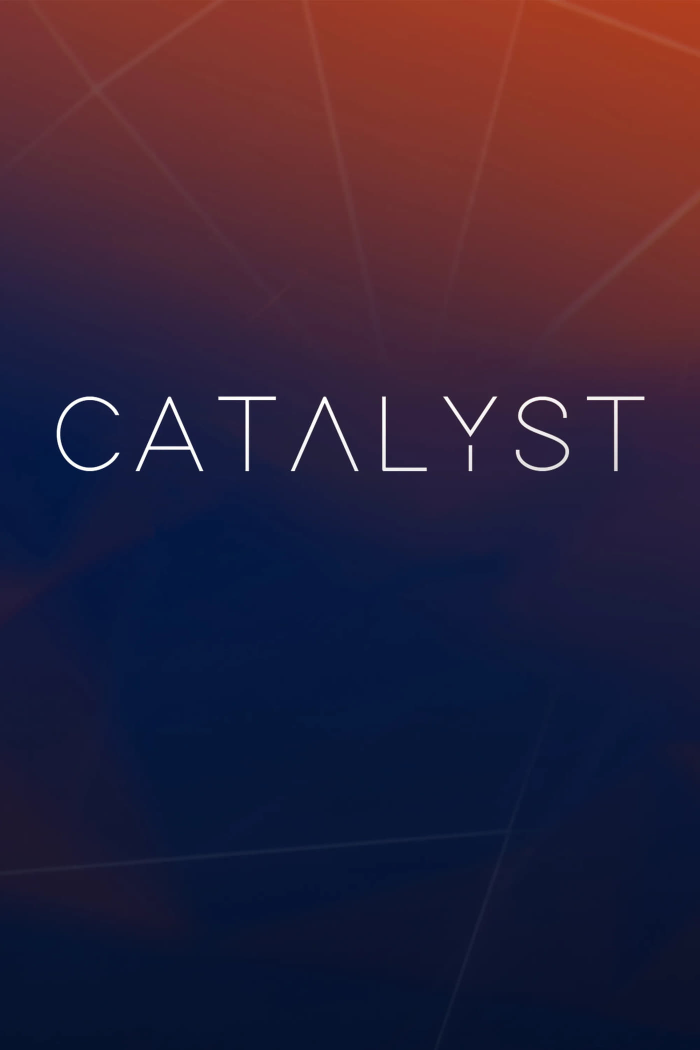 Catalyst | Catalyst