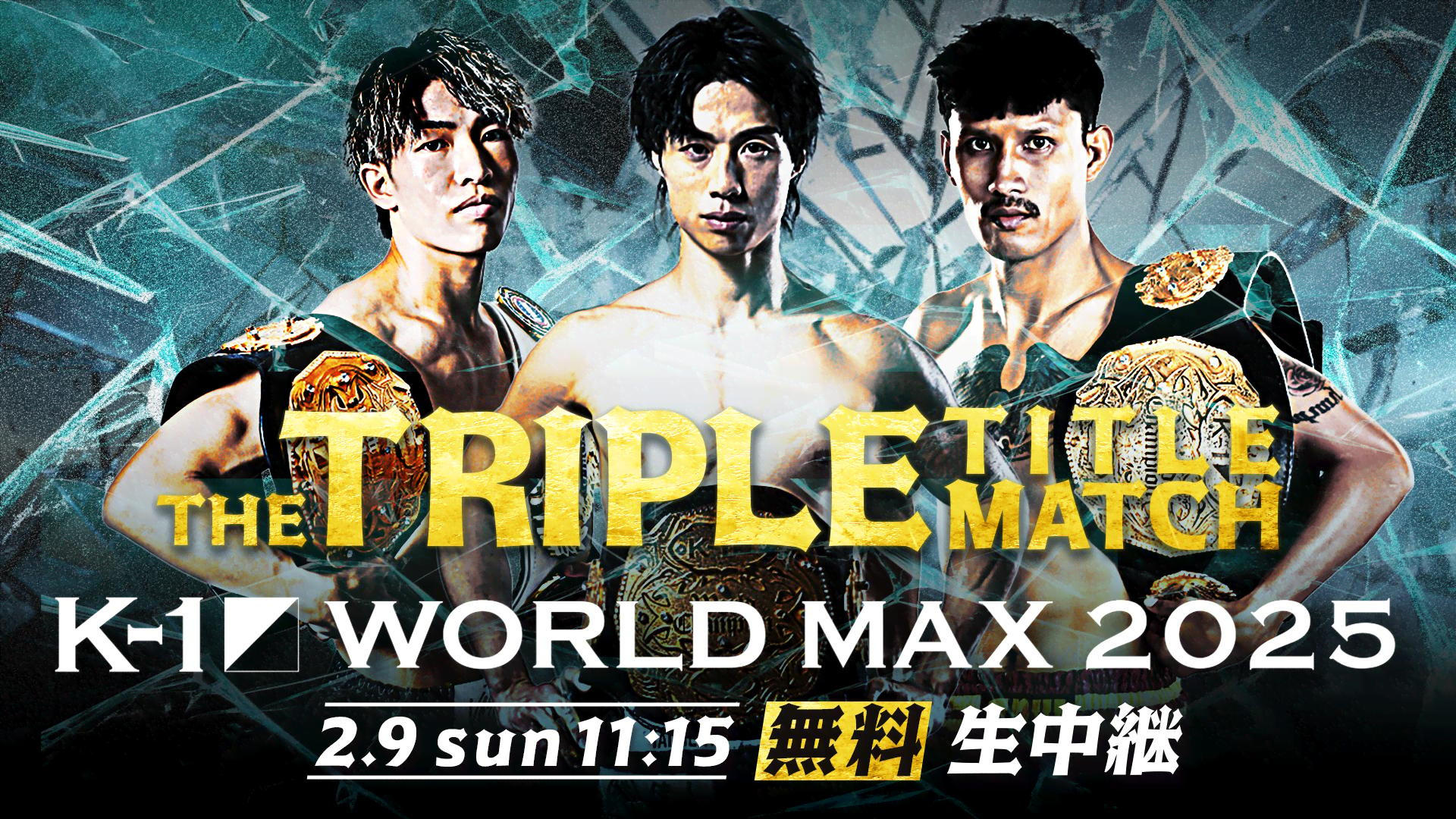 K-1 WORLD MAX 2025: Triple Title Match|K-1 WORLD MAX 2025: Triple Title Match