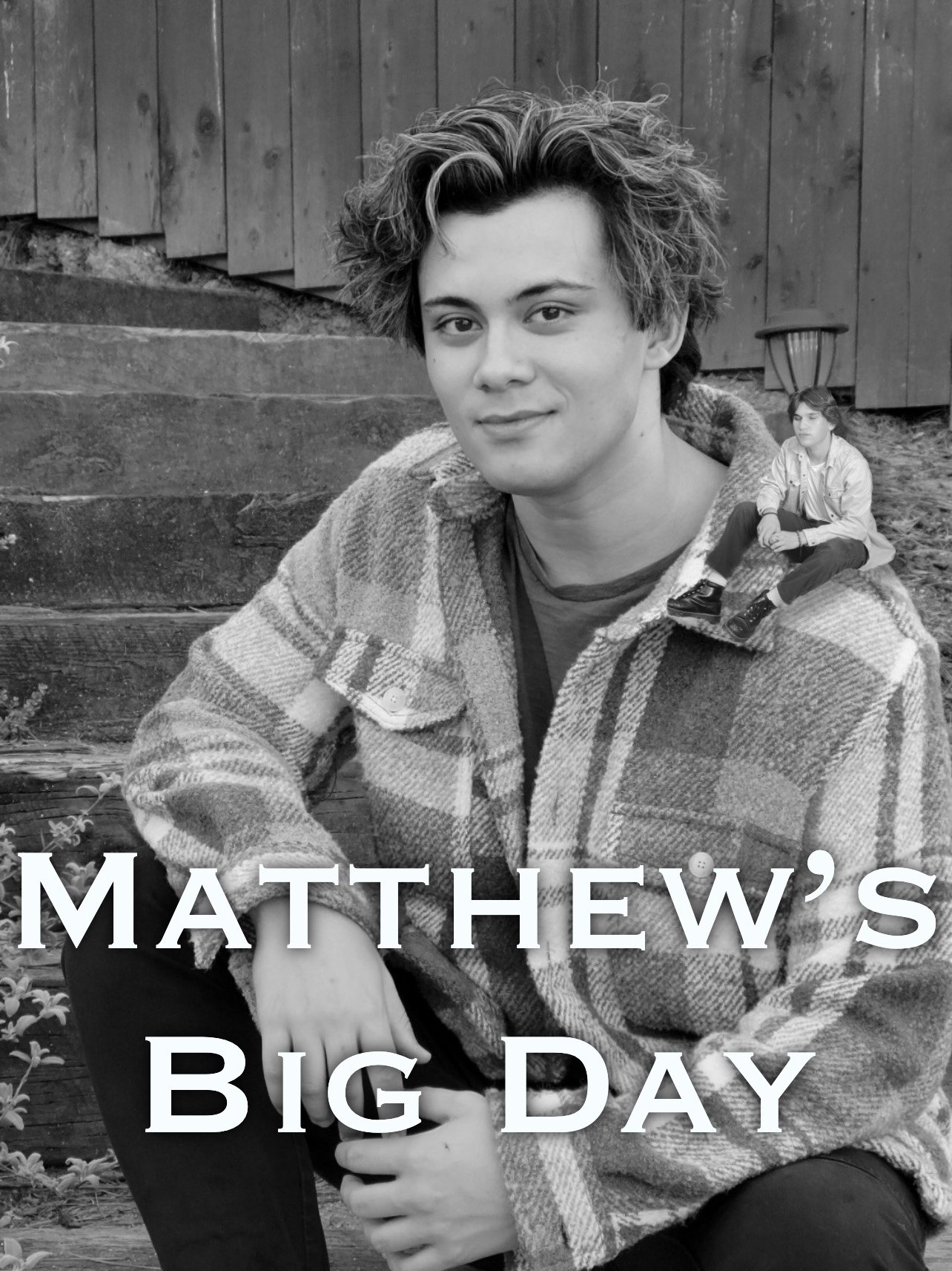 Matthew's Big Day