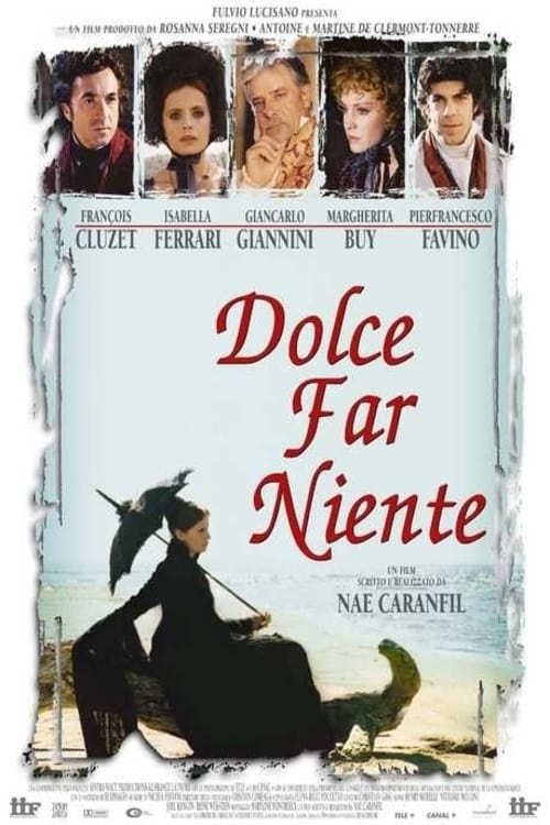 Dolce far niente | Dolce far niente