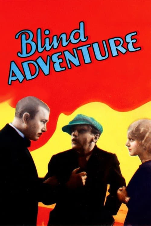 Blind Adventure | Blind Adventure