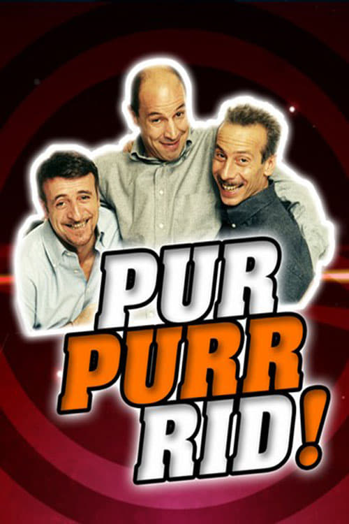 Pur Purr Rid! | Pur Purr Rid!