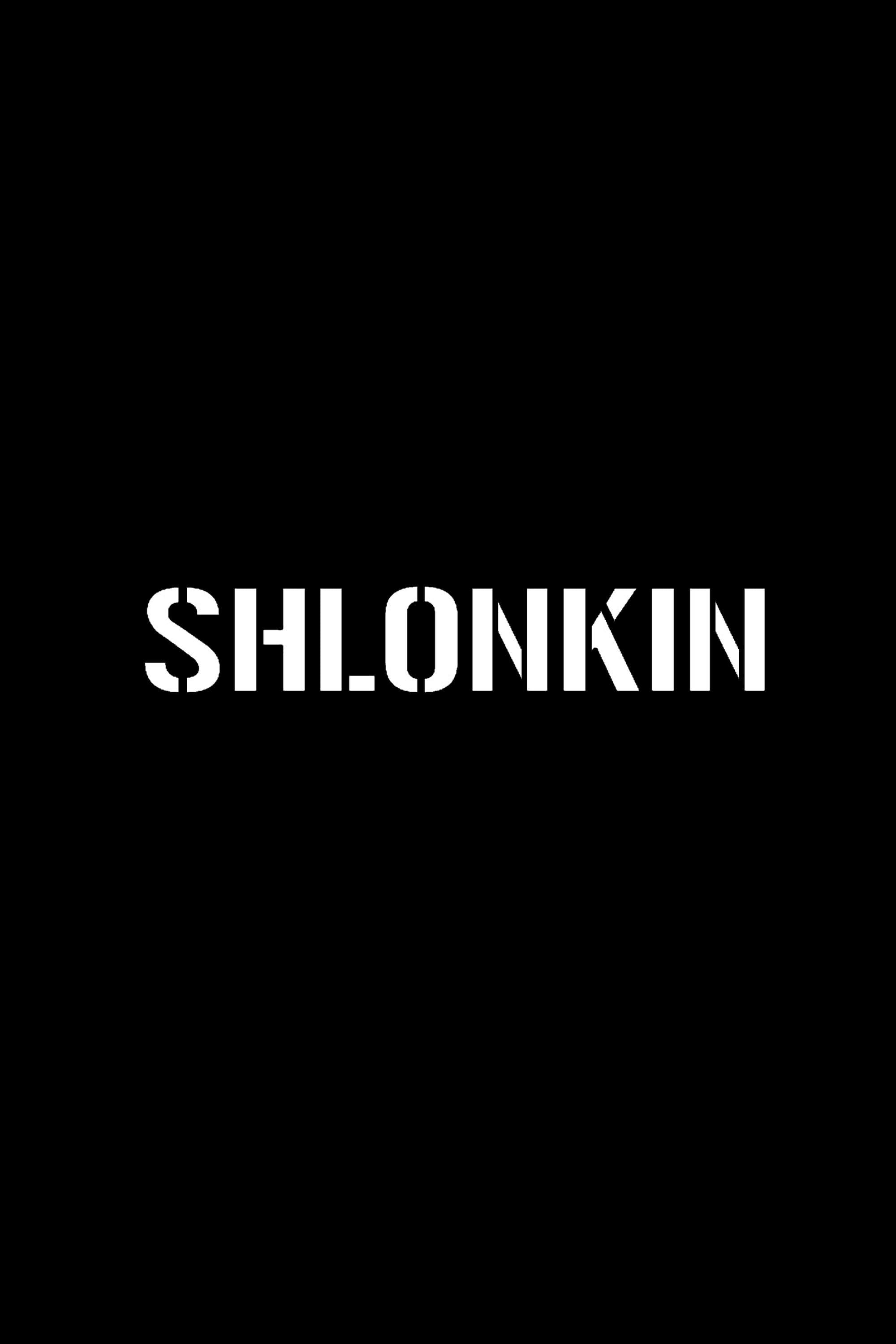 Shlonkin | Shlonkin