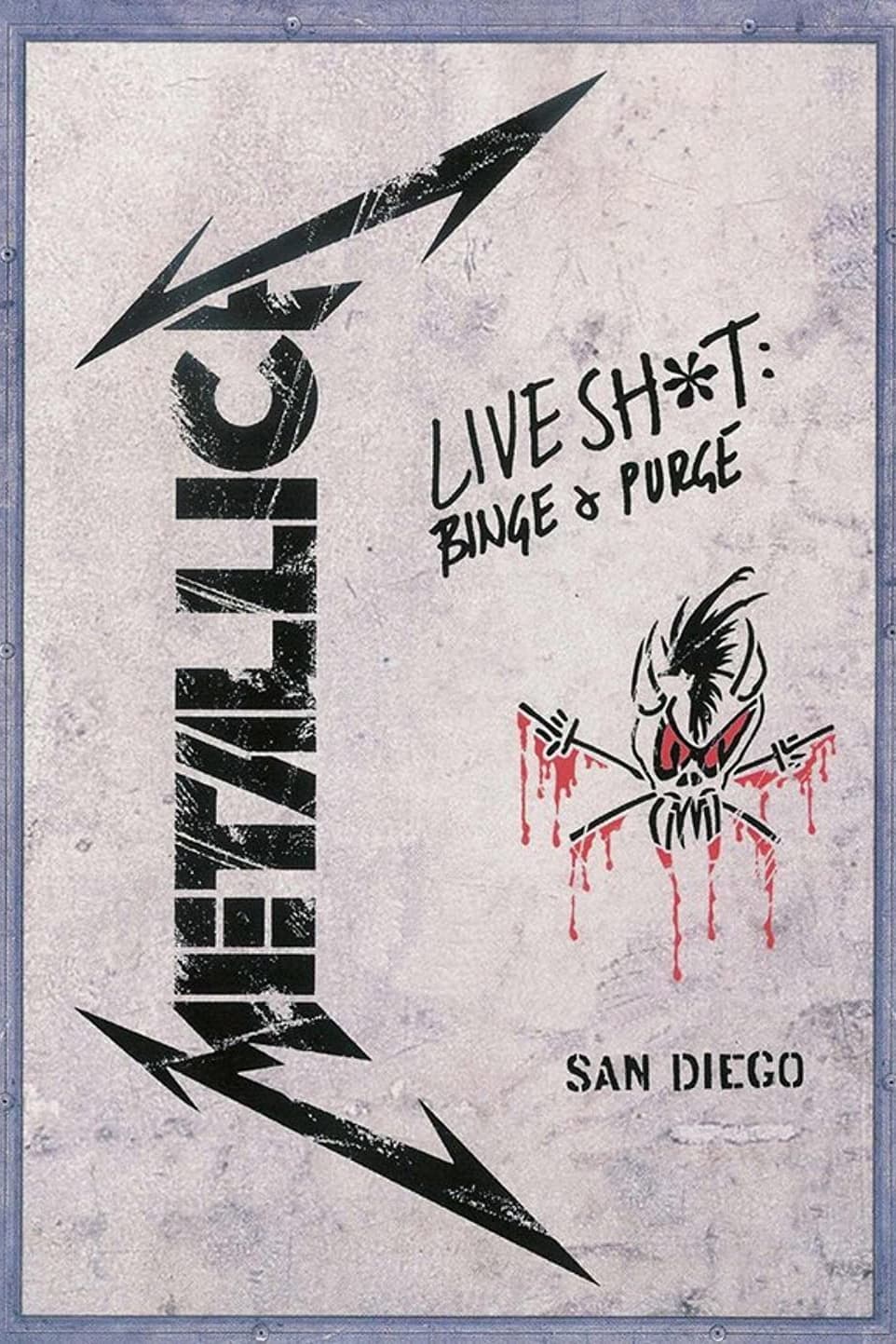 Metallica: Live Shit - Binge & Purge, San Diego 1992 | Metallica: Live Shit - Binge & Purge, San Diego 1992