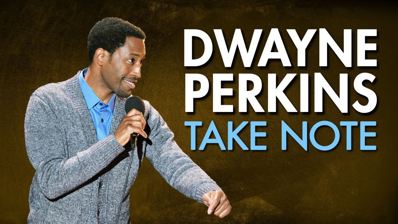 Dwayne Perkins: Take Note|Dwayne Perkins: Take Note