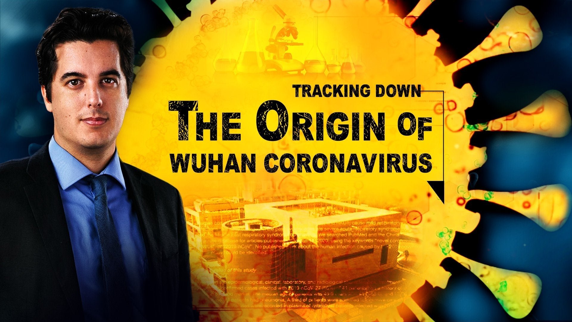 Tracking Down the Origin of the Wuhan Coronavirus|Tracking Down the Origin of the Wuhan Coronavirus