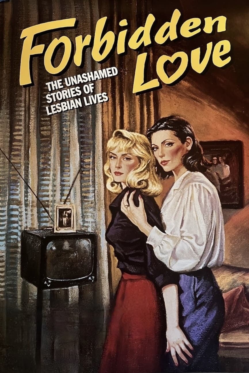 Forbidden Love: The Unashamed Stories of Lesbian Lives | Forbidden Love: The Unashamed Stories of Lesbian Lives