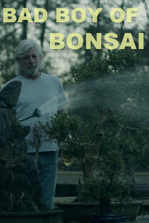 Bad Boy of Bonsai | Bad Boy of Bonsai