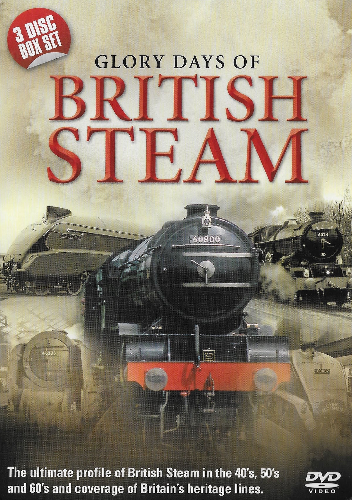 The Glory Days of Steam | The Glory Days of Steam