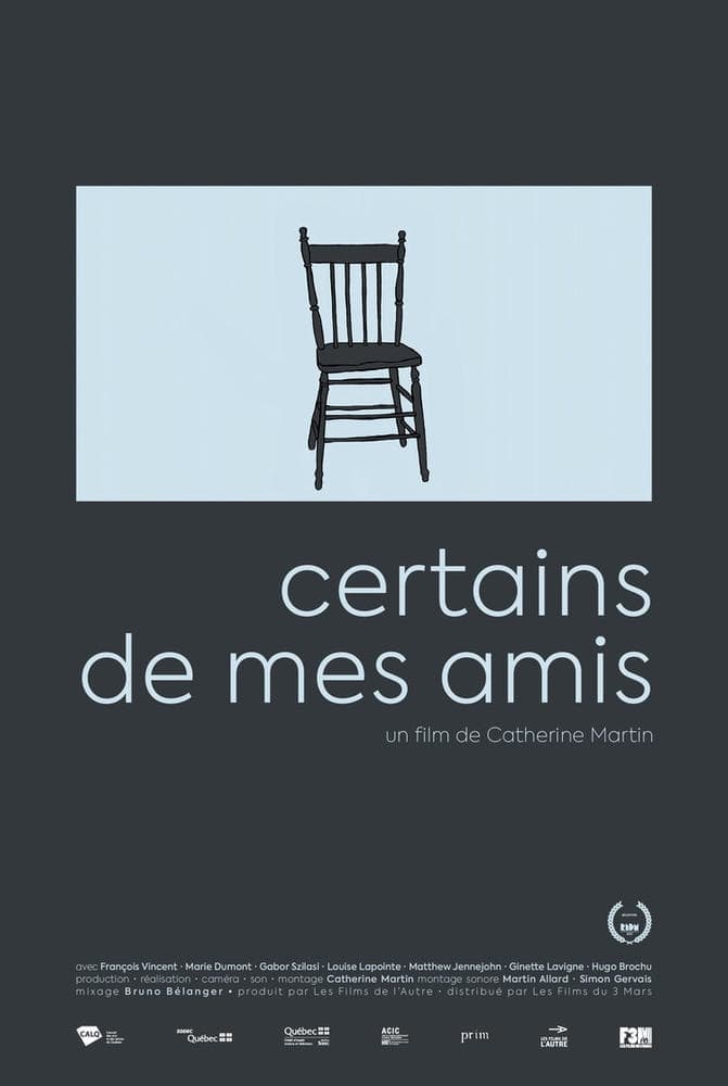 Certains de mes amis | Certains de mes amis