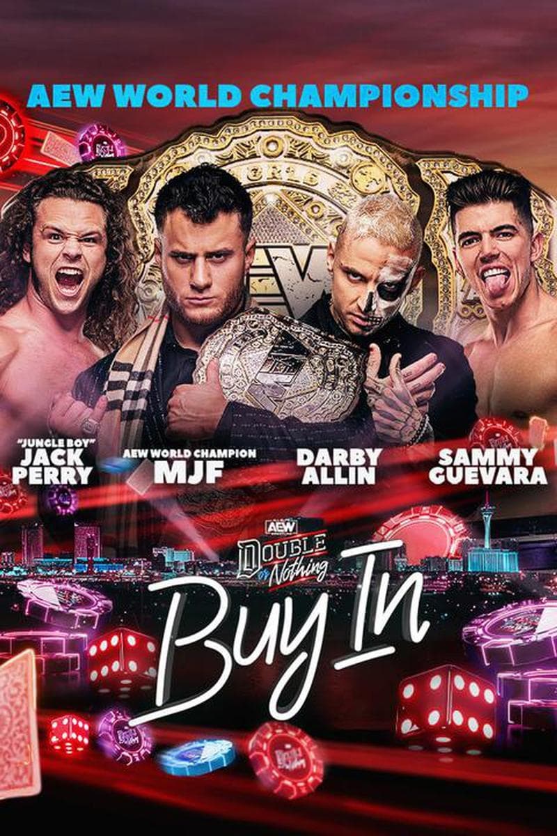 AEW Double or Nothing: The Buy In | AEW Double or Nothing: The Buy In