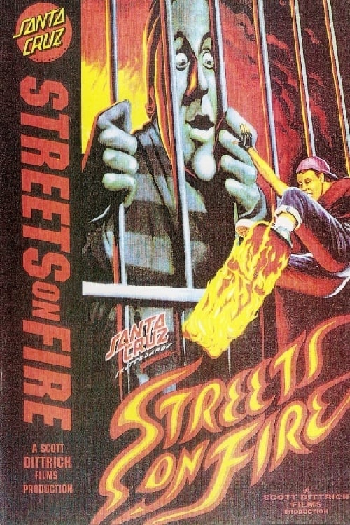 Santa Cruz Skateboards - Streets On Fire | Santa Cruz Skateboards - Streets On Fire