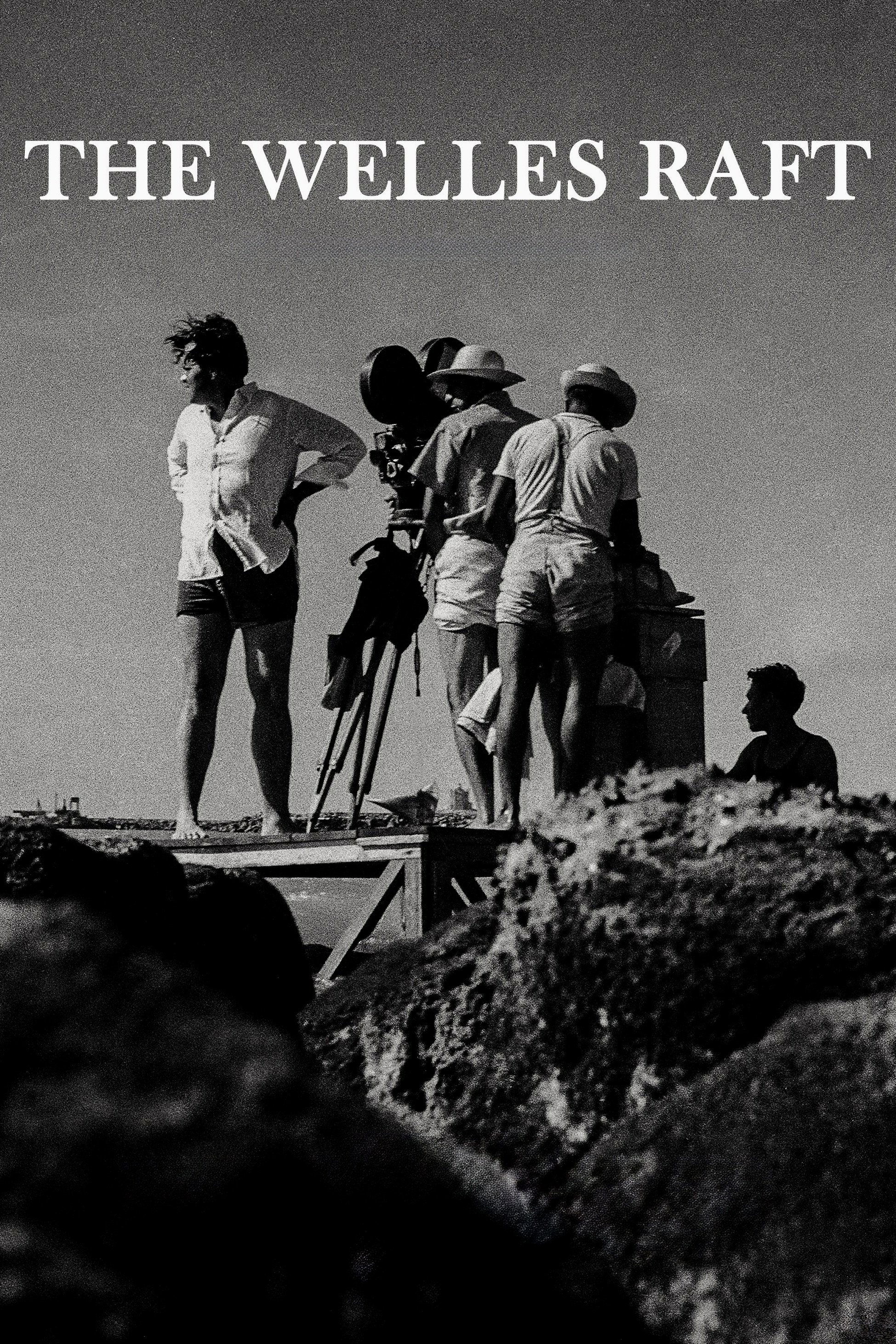 A Jangada de Welles