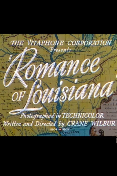 Romance of Louisiana | Romance of Louisiana