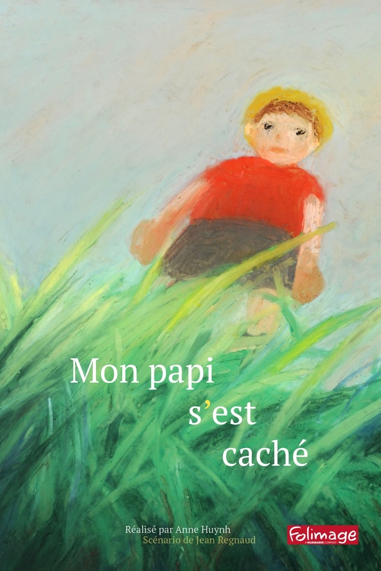 Mon papi s'est caché | Mon papi s'est caché